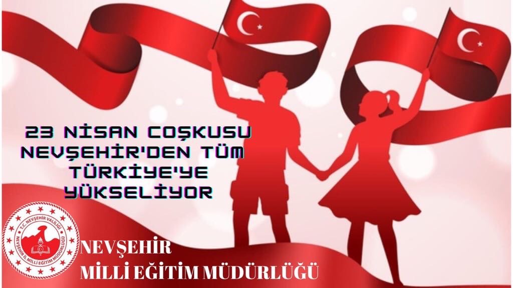 🇹🇷23 Nisan Sevincimize Hiçbir Şey Engel Olamaz🇹🇷 #23NisanMutluOlsun <a href="/nevsehirmem/">Nevşehir İl Millî Eğitim Müdürlüğü</a>