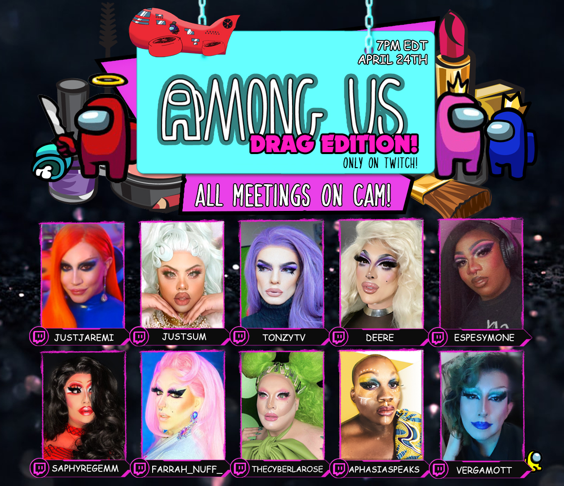 JustJaremi's tweet photo. THIS SATURDAY!!! My @AmongUsGame DRAG EDITION IS BACK on @TWITCH! APRIL 24th 7PM EDT
Join myself, @IsSumTingWong @TonzyGG @dearDEERE @espesymone @SaphyreGemm @Farrah_nuff_ @CyberLarose @AphasiaSpeaks and @vergamott as we SLAY eachother!!
https://t.co/WIWlMbugcI
^^ FOLLOW MEOW! https://t.co/Atrim2MTOX