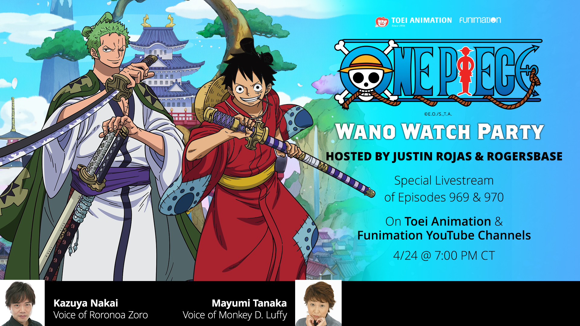 Rogersbase Reminder That The Toeianimation Amp Funimation Onepiece Wano Youtube Watch Party That I M Hosting With Justrojas Is This Saturday 4 24 At 5 Pm Pt We Ll Be Watching 969