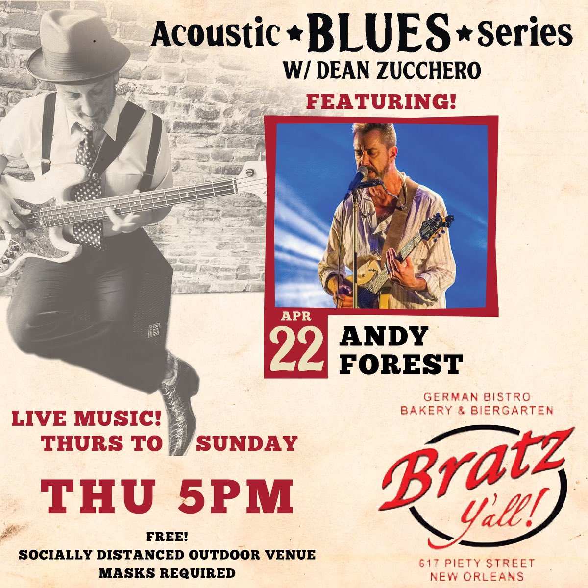 Today at Bratz Y’all in the Bywater 5:00 to 8:00 with Dean Zuchero