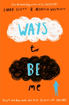 WAYS TO BE ME -  @WestcottWriter and  @BlogLibby The prequel to the stunning Can You See Me? and Do You Know Me? All own voices, very informative novels about life with ASD.Publishes July 1st£6.49 reduced from £6.99 https://www.anewchapterbooks.com/store/Ways-To-Be-Me-PRE-ORDER-p347882194