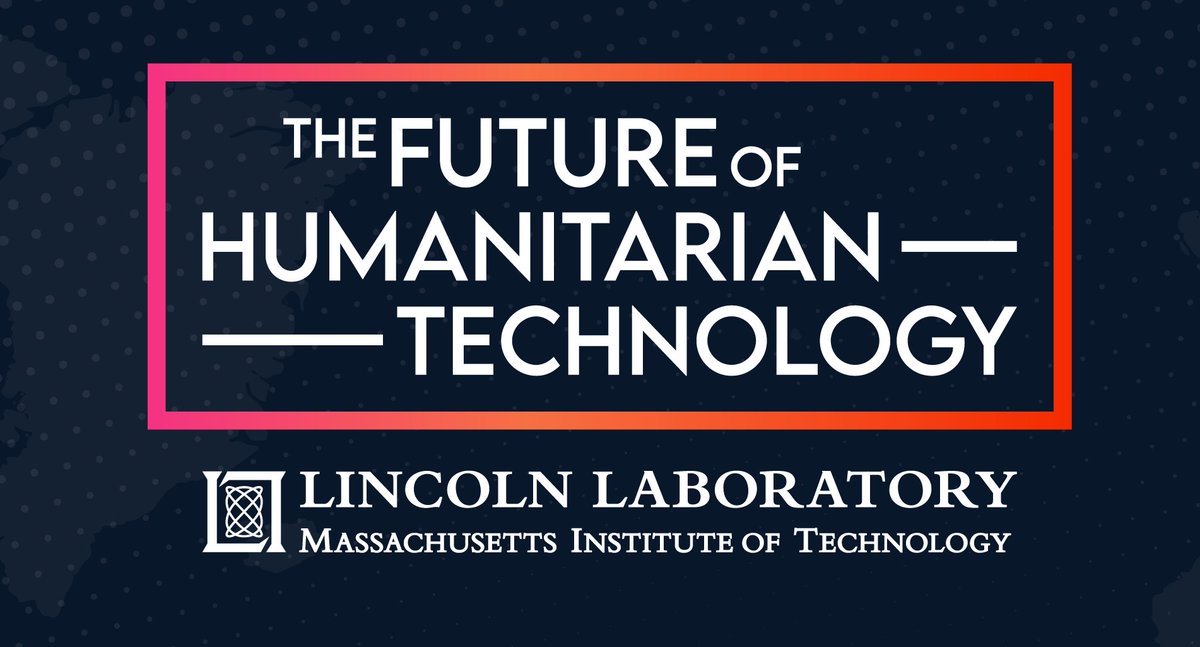 Join MIT Lincoln Laboratory as we explore next generation climate change, disaster response, and global health technology. Wednesday, April 28, 12-1 pm EST. Register at llevents.ll.mit.edu/futuretech/