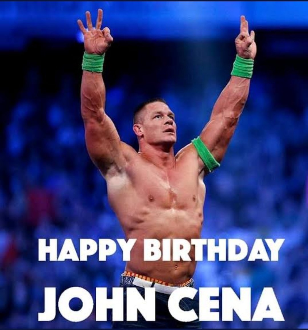  Birthday day John Cena 