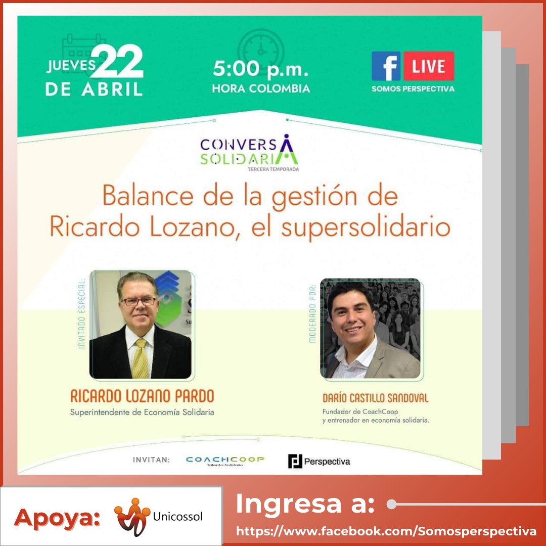 unicossol's tweet photo. 🟠 En instantes estará el superintendente de la Economía Solidaria, Ricardo Lozano, haciendo un balance de su gestión en la #ConversaSolidaria 📊

🔸Participa ingresando a ⬇️
https://t.co/gmxyWKIall

#RedUnicossol @_supersolidaria https://t.co/7X8ms37EUh