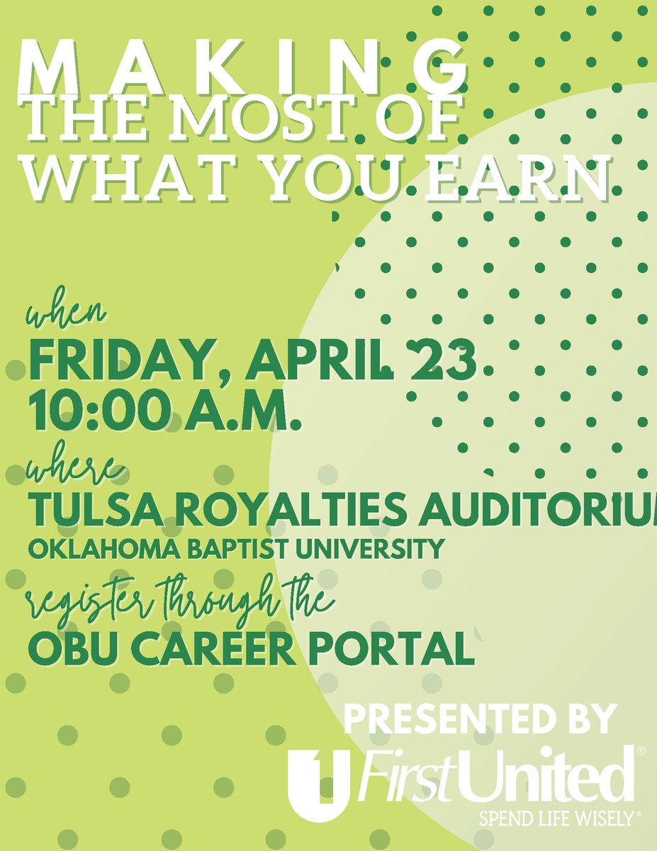 OBUCareers's tweet photo. Excited to host First United Bank representatives tomorrow for a presentation on "Making the most of what you earn". Don't miss it, OBU students. (limited seating) https://t.co/kBLQd3aQKO