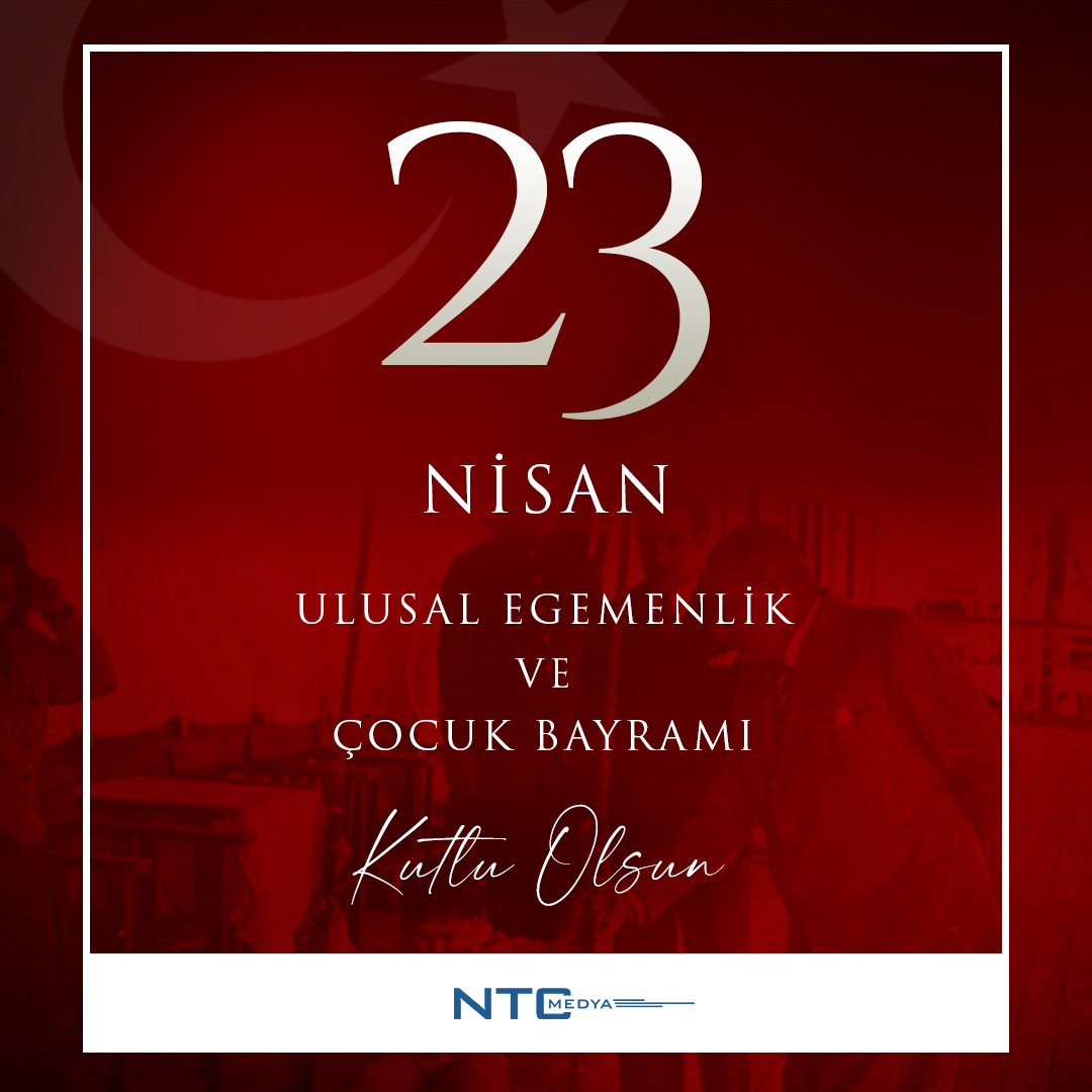 #23Nisan Ulusal Egemenlik ve Çocuk Bayramı Kutlu Olsun 🇹🇷