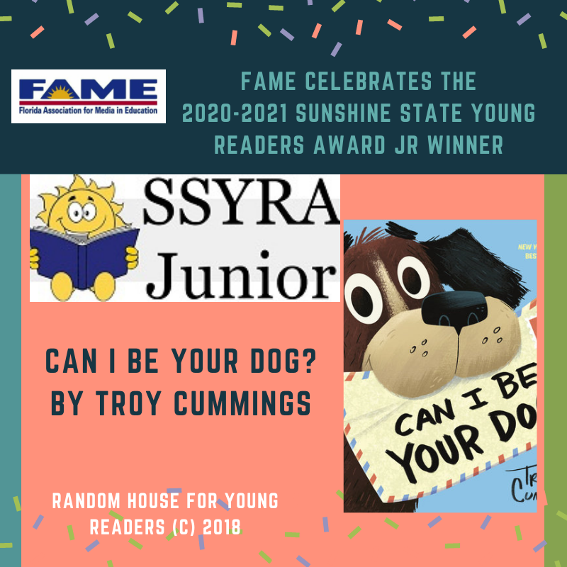 Congratulations to Troy Cummings! Our 2021 SSYRA Jr. winner is Can I Be Your Dog? @FloridaMediaEd @Scholastic @troycummings