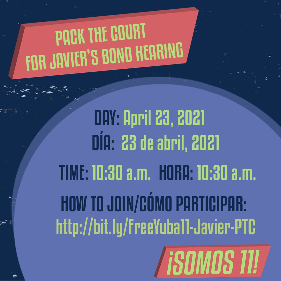VIRTUAL PACK THE COURT FOR JAVIER!
Please join the #FreeTheYuba11 campaign tomorrow, 4/23 @ 10:30AM for a prayer as requested by Javier before his bond hearing which starts at 11:00AM.

Fill out the Google Form to receive login instructions: bit.ly/FreeYuba11-Jav…
