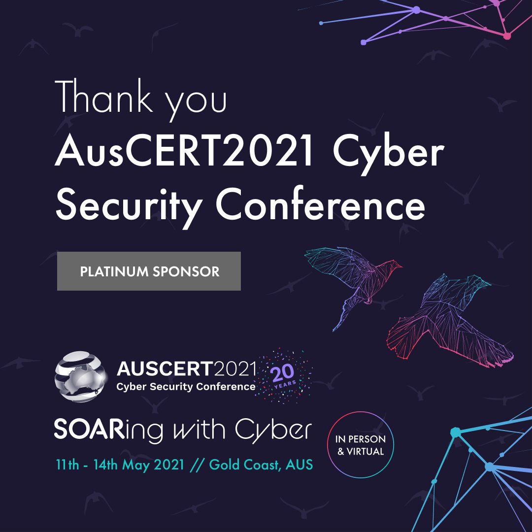  #AusCERT2021 sponsor shout outs! - a THREAD As we approach our conf next month (11th - 14th May, 2021), we'd like to start thanking our various amazing sponsors. Pls join us in thanking Platinum sponsors  @virustotal and  @okta. Both will feature plenary talks and booths.