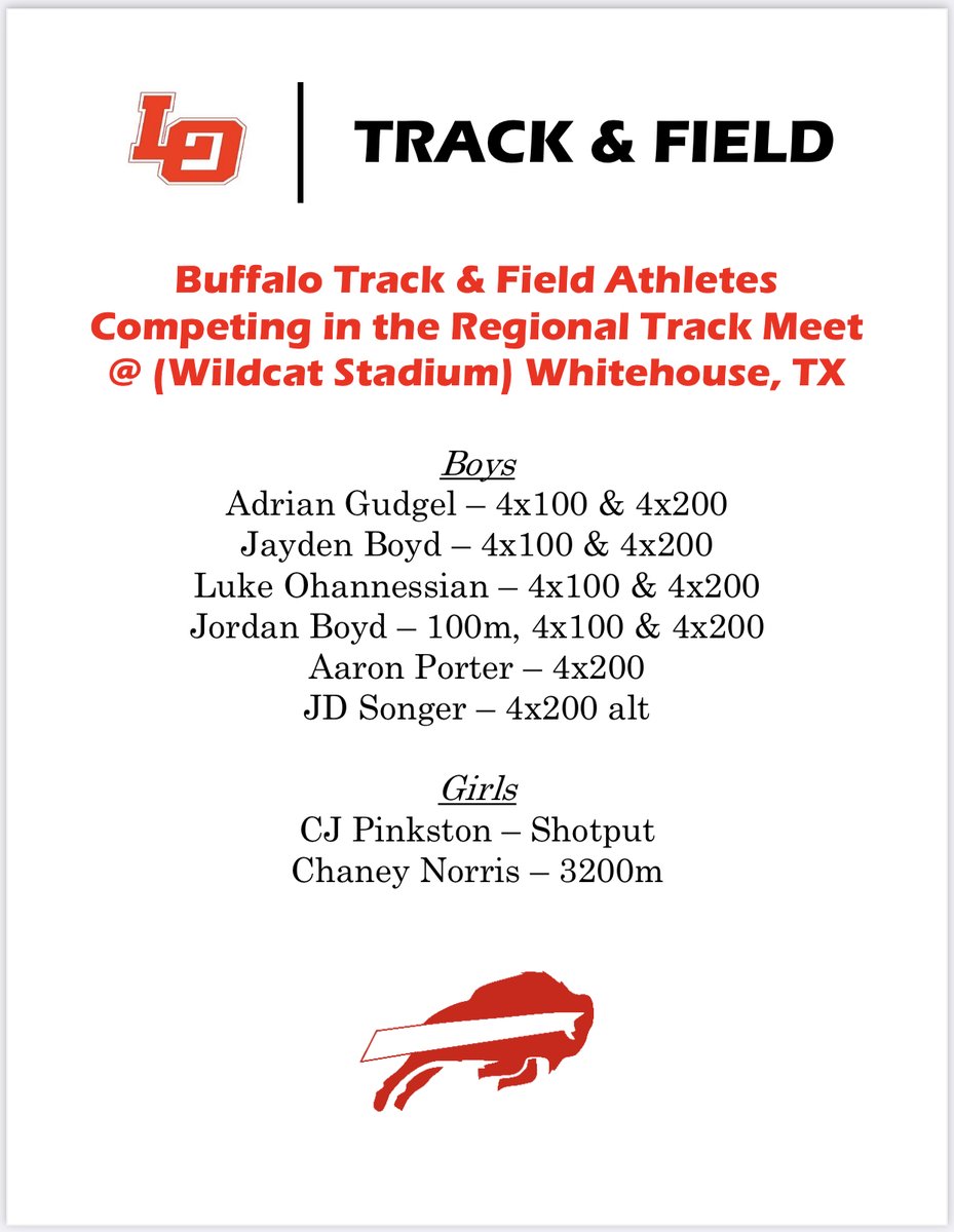 LOISDAthletics's tweet photo. 🏅Regional Track Meet
⏱️Friday & Saturday
📍(Wildcat Stadium) Whitehouse, TX
Good luck to all our athletes competing!! 🦬
#Family #BuffaloSpeed #Compete https://t.co/DhxqF4b8fI