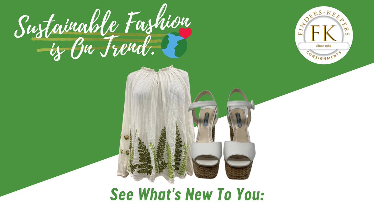 FKConsign's tweet image. Sustainable Fashion is On Trend. 🌏 See What's New To You: Shop online at fkconsign.com - mailchi.mp/ccfb0a9c43c3/s…