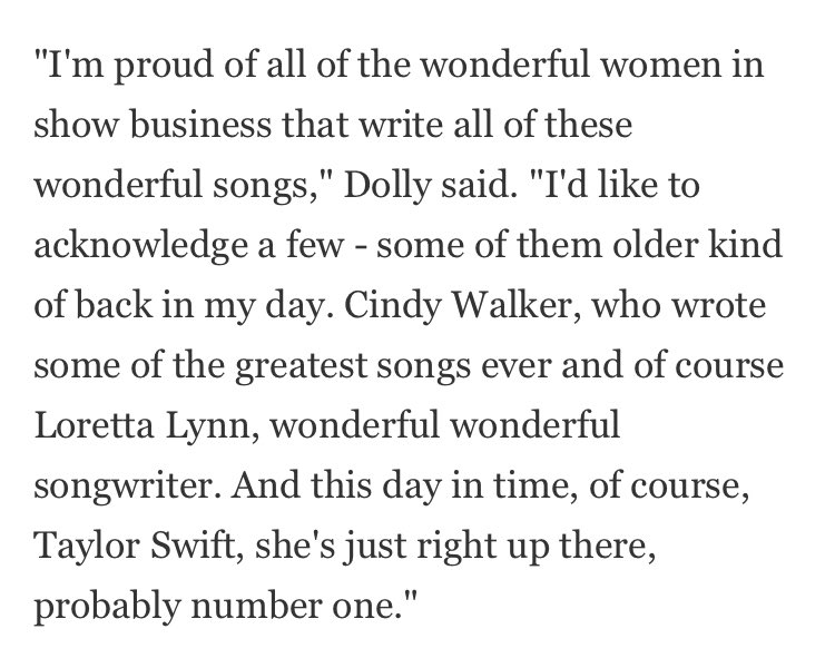 The Queen of country music and the legend miss Dolly Parton praised Taylor multiple times and called her one of the top songwriters currently