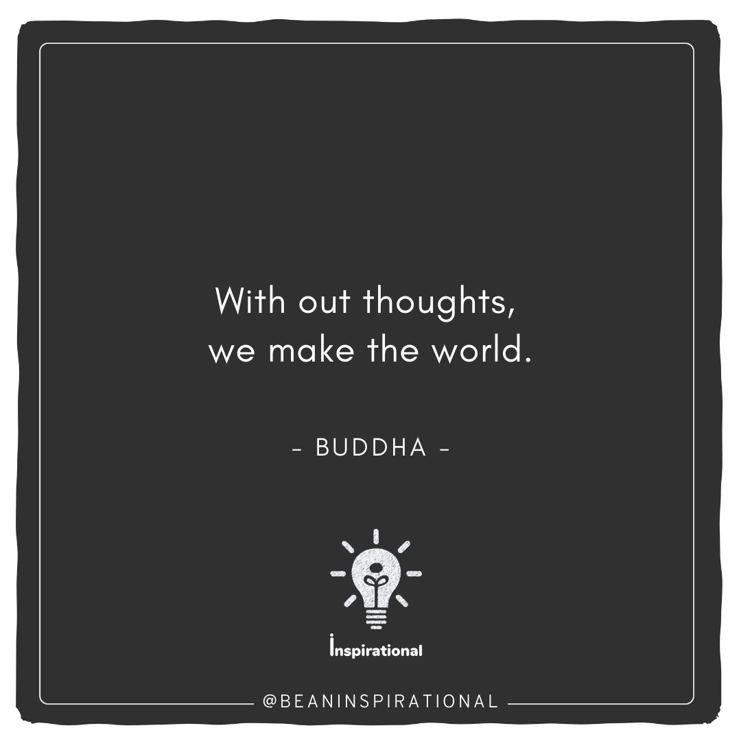 beaninspire's tweet photo. With out thoughts, we make the world.
-Buddha
#motivation  #inspire #nevergiveup #buddha #buddhism #meditation #buddhist #love #zen #peace #yoga #india #buddhaquotes #dharma #jaybhim #spiritual #art #bhim #spirituality #mindfulness #temple #wisdom #buddhastatue #beaninspirational https://t.co/paN6ZVxEEN