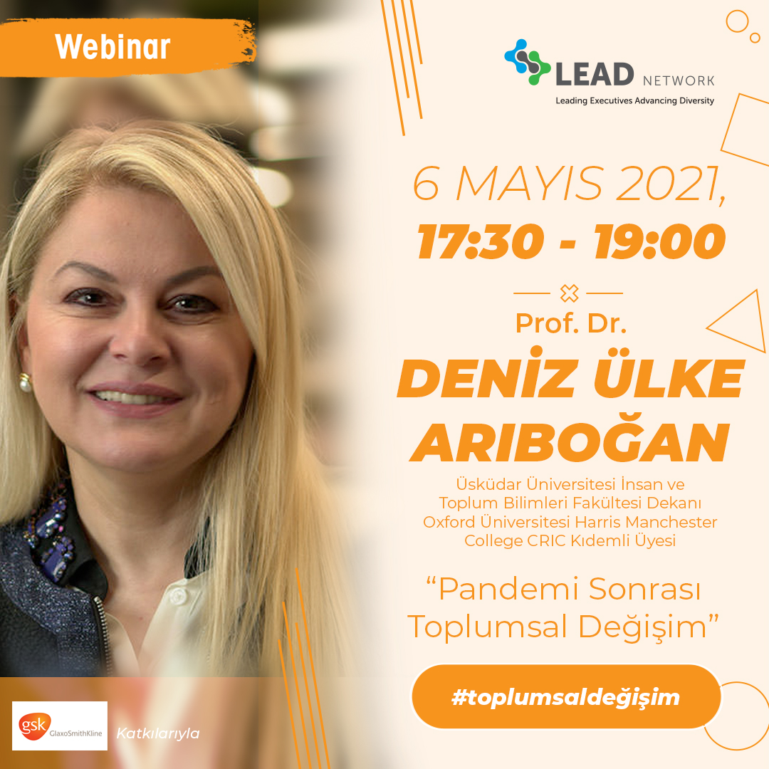 Lead_eu_net's tweet photo. Join this webinar to hear Deniz Ülke Arıboğan talks about "Pandemi Sonrası Toplumsal Değişim". Hosted by @GSK 
 In the Turkish Language
May 6, 17:30-19:00, local time 
Register here: https://t.co/57a66SF9zp
https://t.co/NtlXsP85ie 
#LEADNetwork21 #DoingNotTrying #GenderEquality https://t.co/Nte55YtEIj