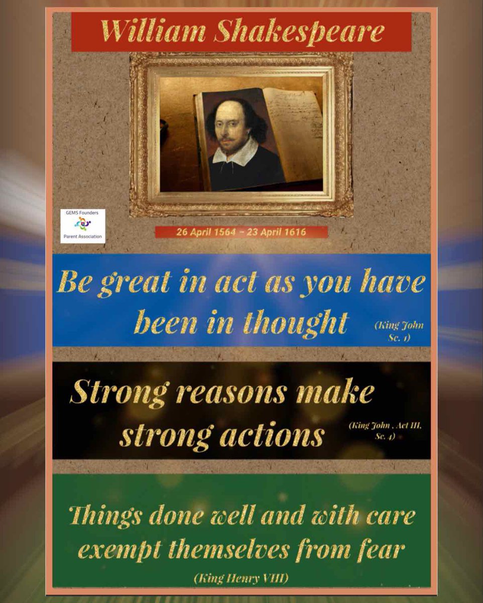 GFPABarsha's tweet photo. https://t.co/FlCvTTPtBi

#HappyBirthdayShakespeare #williamshakespeare #theatre #englishliterature #shakespearequotes
#gemsfoundersschooldubai https://t.co/plxulGsasw