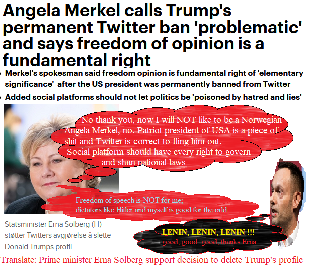 leftiepopulists's tweet photo. Og SMELLFEITA, Pokemone, Fornite og TicTok IDIOTEN @erna_solberg (endelig kvitt henne ved valget nu) var HELT ENIG I at Trump skulle utestenges for godt  på venstre-mafia mediene FB og Twitter
Fy faen for et MOTBYDELIG UDELIKAT kreatur!
Artikkel 8 bryteren.
@sensuratet @frp_no https://t.co/LSAQsfbS3y