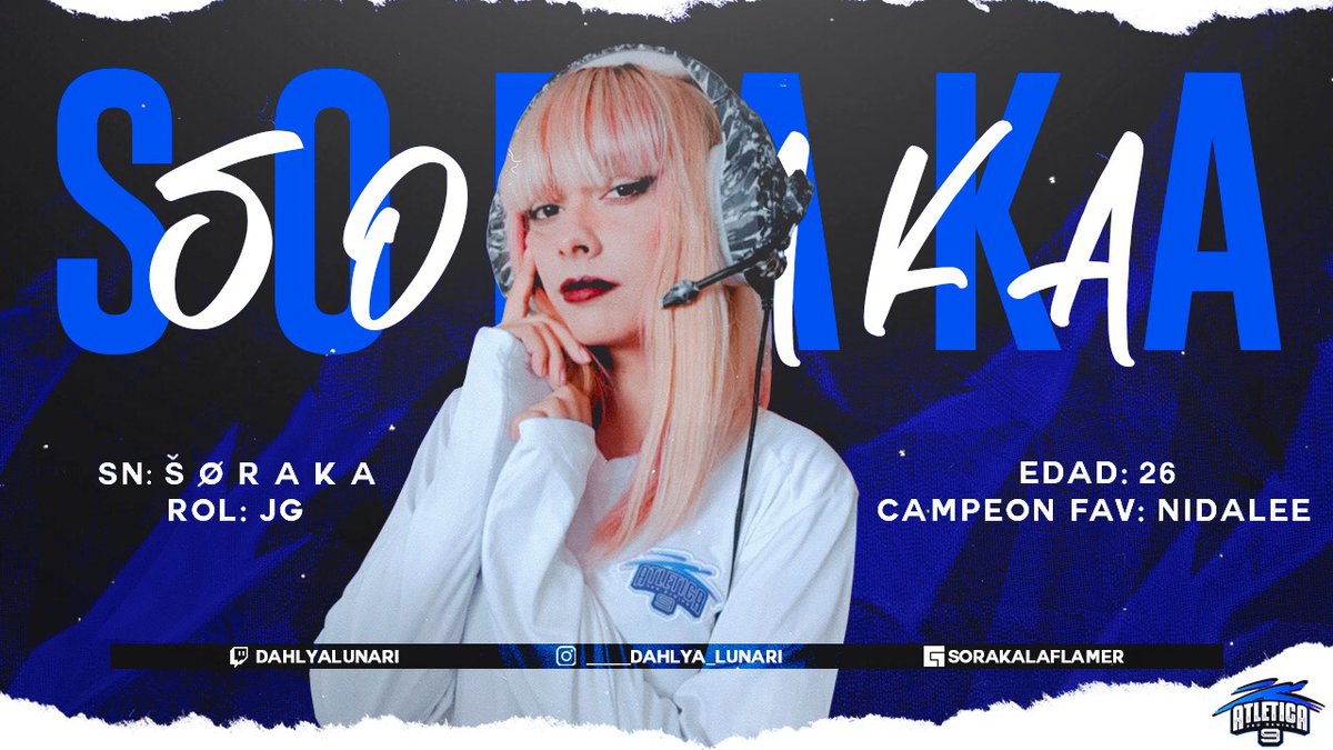 Atletica_9's tweet photo. Es nuestro honor presentar a la primera jugadora de nuestra nueva alineación femenil de #LeagueOfLegends "A9 Eternity" ⭐

Ella es Dahlia Carolina "Š ø r a k ą", nuestra jugadora titular para el rol de Jungla 🍂 

#GoA9 #A9Eternity #GirlPower https://t.co/MYZBkH6hdJ