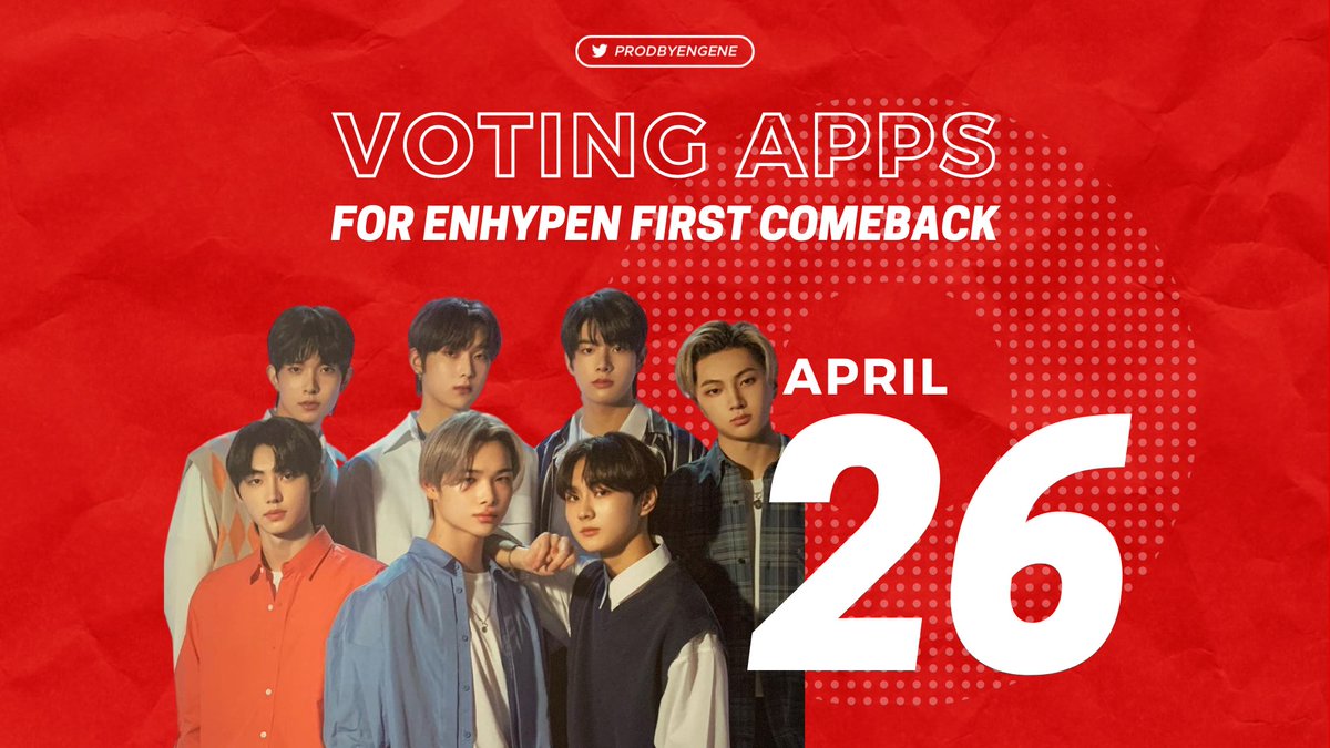 [] ENHYPEN 1st Comeback is getting near, please start exploring and collecting votes & creating accounts on these apps ENGENEs, we need to build a huge gap for the votings to maximize our points.CLICK THREAD FOR MORE INFO  #ENHYPEN    #엔하이픈    @ENHYPEN  @ENHYPEN_members