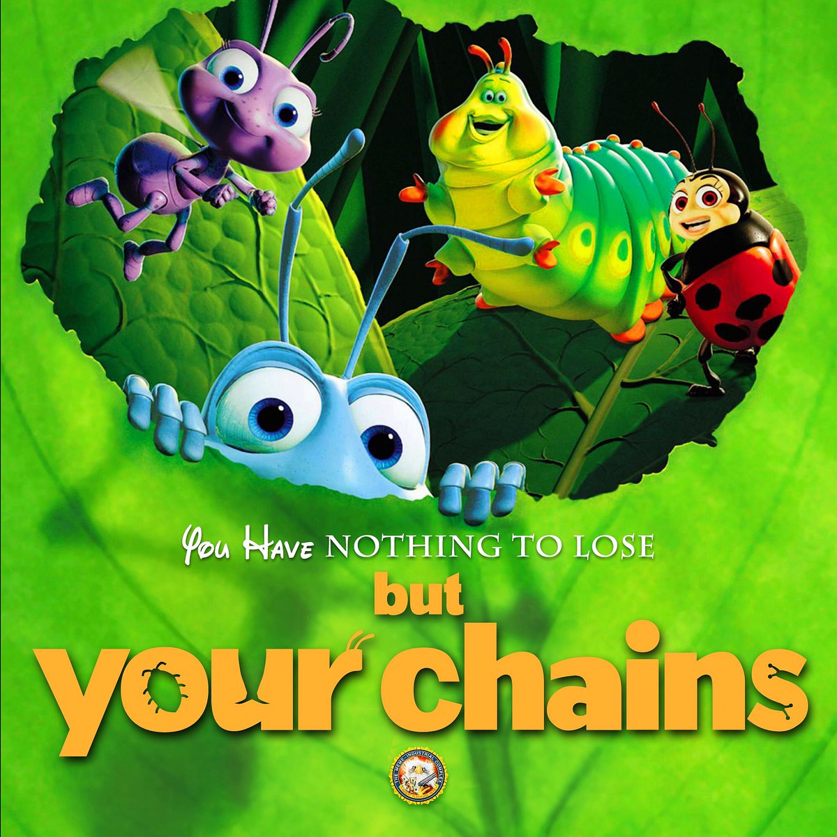MemeIndustrial's tweet photo. @itsdannyneary @herosnvrdie69 ✊🐜🦋🐞🐛 https://t.co/Ng86j3DiKV
