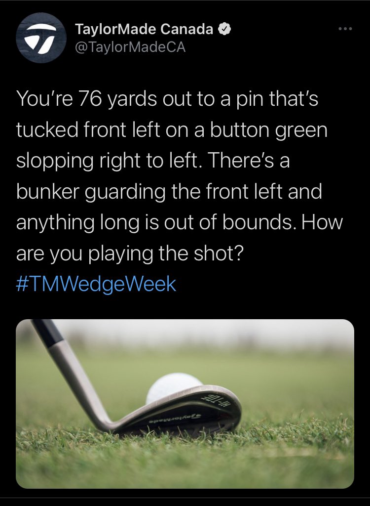 JohnJ_CPGA's tweet photo. @AJVoelpel In Canada the situation was 76 yards - must be an exchange rate thing 💵#Taylormade #TMWedgeWeek https://t.co/A1Y5ZpdhOR