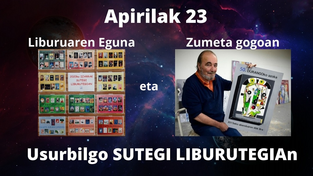 usurbib's tweet photo. #SutegiLiburutegia-n, Apirilaren 23 hau, LIBURUA eta ZUMETA omentzeko eguna da.
Gurean, liburuak non-nahi, eta Zumetaren lanari buruzlo liburuak, eta beste, ikusgai #Sutegi-ko erakusleihoan.
Zatoz, eta gozatu!
@usurbiludala @noaua @kabieneusurbil @bidaidea https://t.co/lxk3KCNmBP