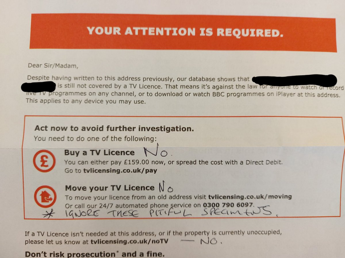 Hello  @tvlicensing I've just received your latest empty threat-o-gram and I've ignored it as I usually do.For the record I do own a television, I do watch programs and films but I have no intention whatsoever of buying a licence and there's nothing you idiots can do about it.