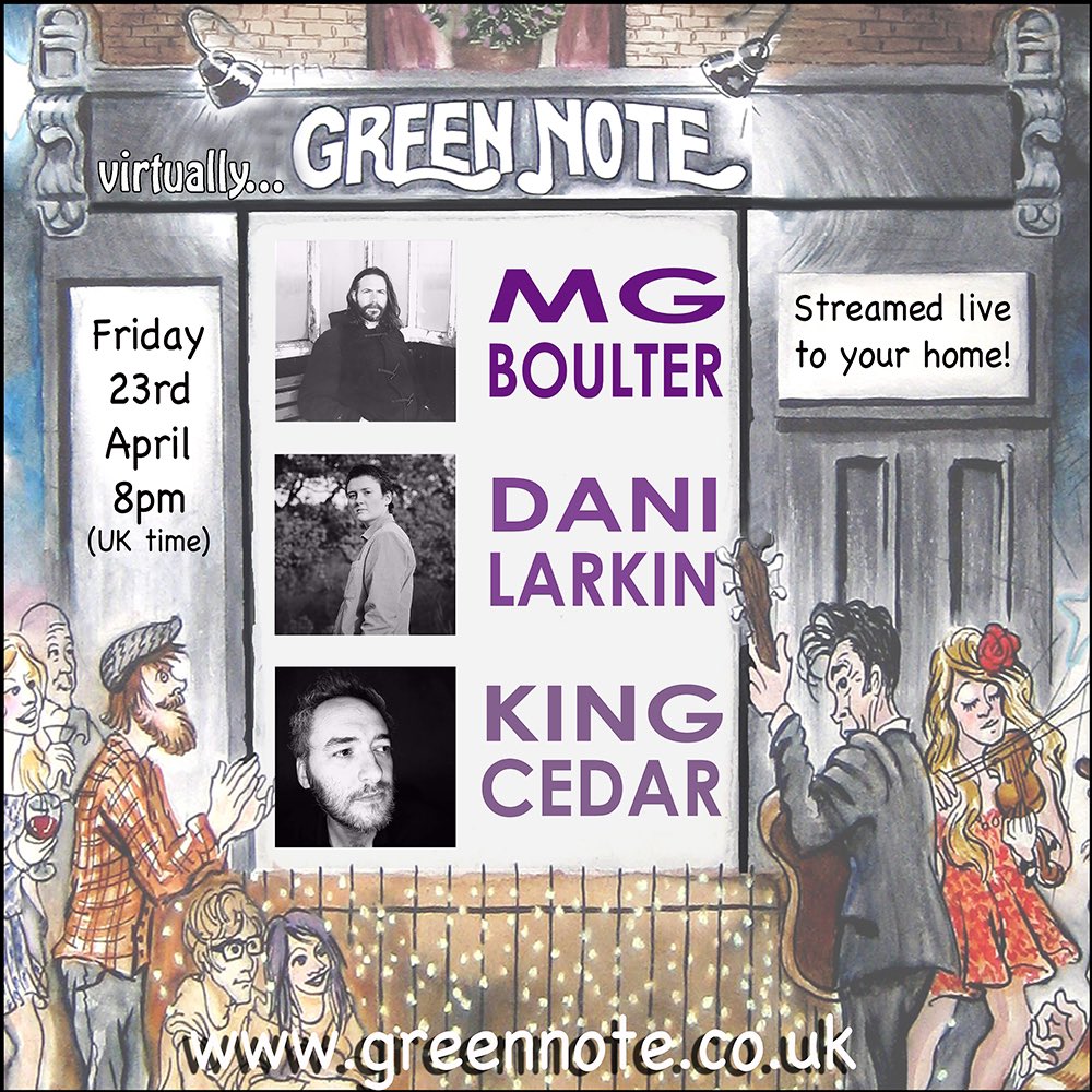 GreenNote's tweet photo. Tonight!! Join us for our 103rd episode of #VirtuallyGreenNote featuring @MGBoulter @Dani_Larkin_ & @kingcedarmusic in the round! ๐ถโค๏ธ Tune in at 8pm BST ๐ https://t.co/oouwghl92p https://t.co/LBnRosaUxE