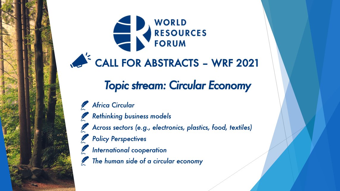 If the #CircularEconomy is to solve some of today's fundamental challenges, we need solid #science to inform stakeholders. 
For our CFA, we welcome innovative perspectives, focusing on CE in #Africa, international cooperation, #human side &amp; more!

➡️Apply:wrf2021.wrforum.org/scientific-ses…