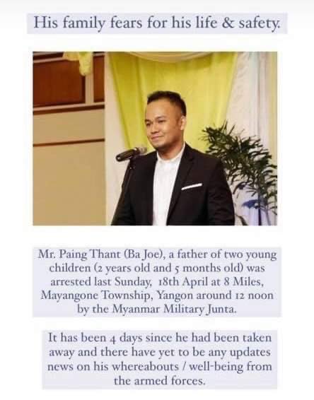Thiri_Htun's tweet photo. Junta Military abducted Paing Thant, a father of 2, on 18th April. Until now, family do not know where he’s detained, what’s his condition&amp;why he was detained for. We request world to pressure military to drop all charges &amp; unconditionally release all those arbitrarily arrested. https://t.co/SGyCcDxeTB