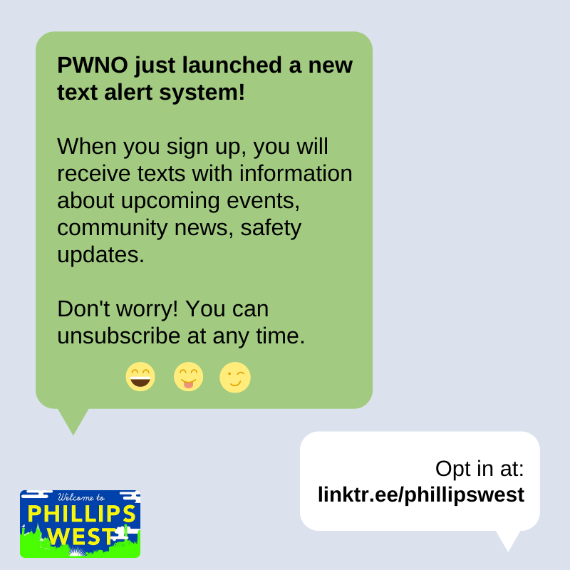 PWNOMpls's tweet photo. PWNO just launched a new text alert system! When you sign up, you will receive texts with information about upcoming events, community news, and (as much as possible) real-time safety updates. You can unsubscribe at any time. 

Sign up here: https://t.co/hGvOw3Wupu https://t.co/zW6a2k4TM7