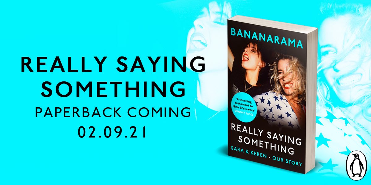 Bananarama Official (@vivabananarama) on Twitter photo EXCITING NEWS! Our memoir #ReallySayingSomething will be available in paperback on the 2nd September 2021π«π
Pre-order your copies here: amzn.to/3elhUt7
Love S&Kπ x
<a href="/PenguinUKBooks/">Penguin Books UK</a> EXCITING NEWS! Our memoir #ReallySayingSomething will be available in paperback on the 2nd September 2021π«π
Pre-order your copies here: amzn.to/3elhUt7
Love S&Kπ x
<a href="/PenguinUKBooks/">Penguin Books UK</a>