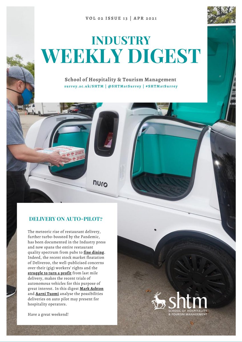 SHTMatSurrey's tweet photo. In this weeks digest, @markashton14 &amp; @aarnilmari investigate recent trials of #AutonomousVehicles for #restaurant food delivery by @dominos @ChickfilA &amp; Sodexho coupled with recent investment by @ChipotleTweets in @nurobots &amp; analyse future possibilities #restaurantinnovation https://t.co/vBWZ9w5skW
