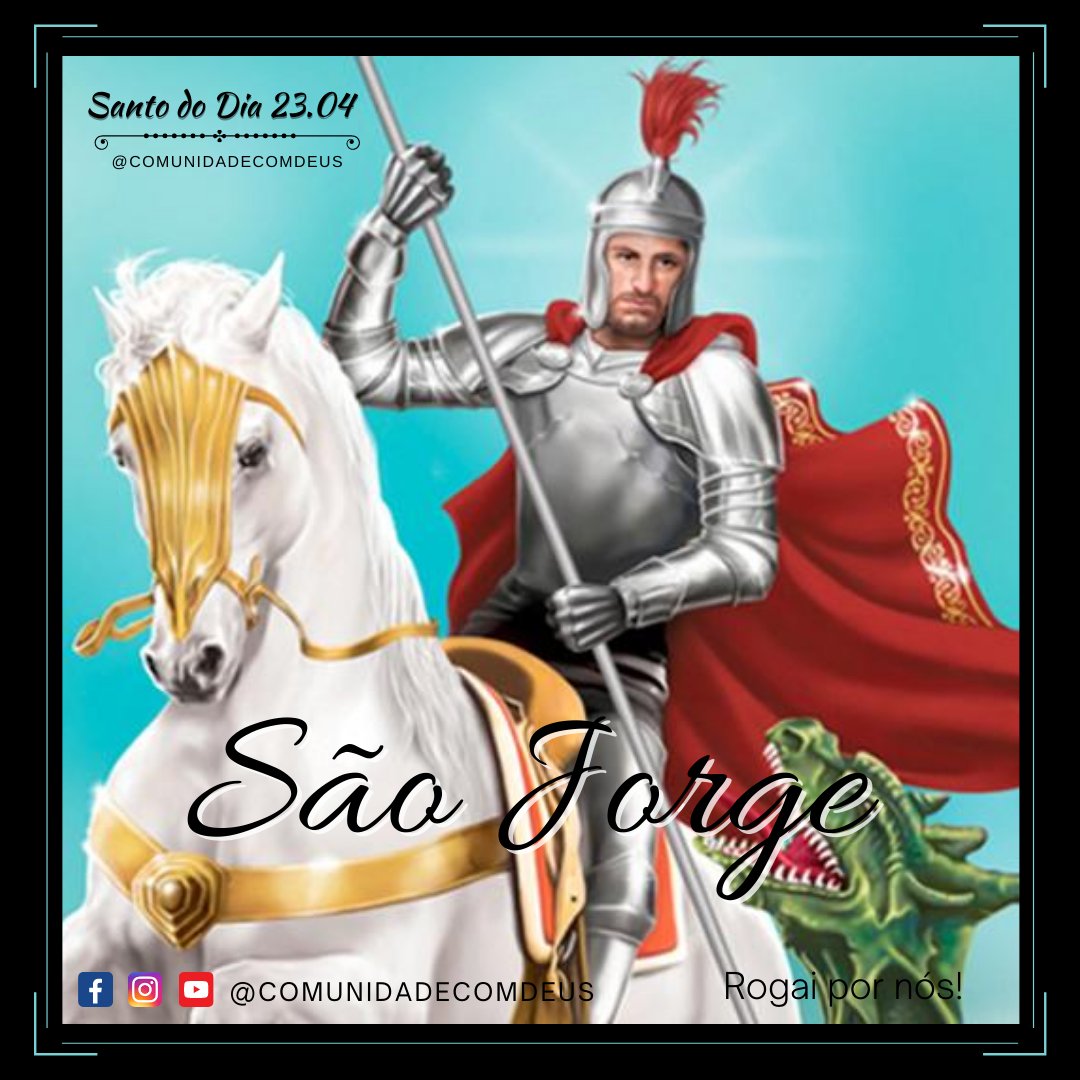 comdeus's tweet image. 😇 🙏 23/04 São Jorge, rogai por nós!

#santododia #lectiodivina #santidade #imitemosossantos #comdeus #edificadopelotestemunho #umsantodisse #vidadesanto