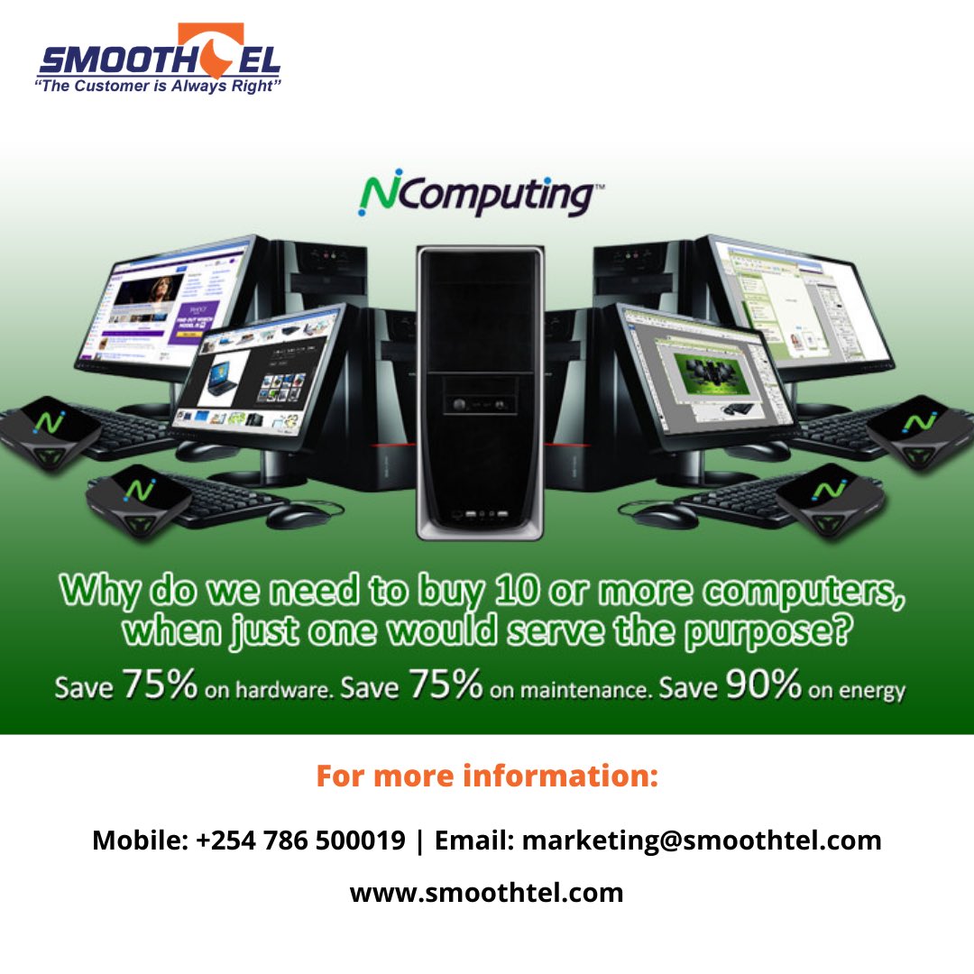Smoothtel's tweet image. Why buy 10 or more computers, when just one would serve the purpose? #ncomputing devices available at smoothtel.com. Mobile: +254786500019 | Email: marketing@smoothtel.com