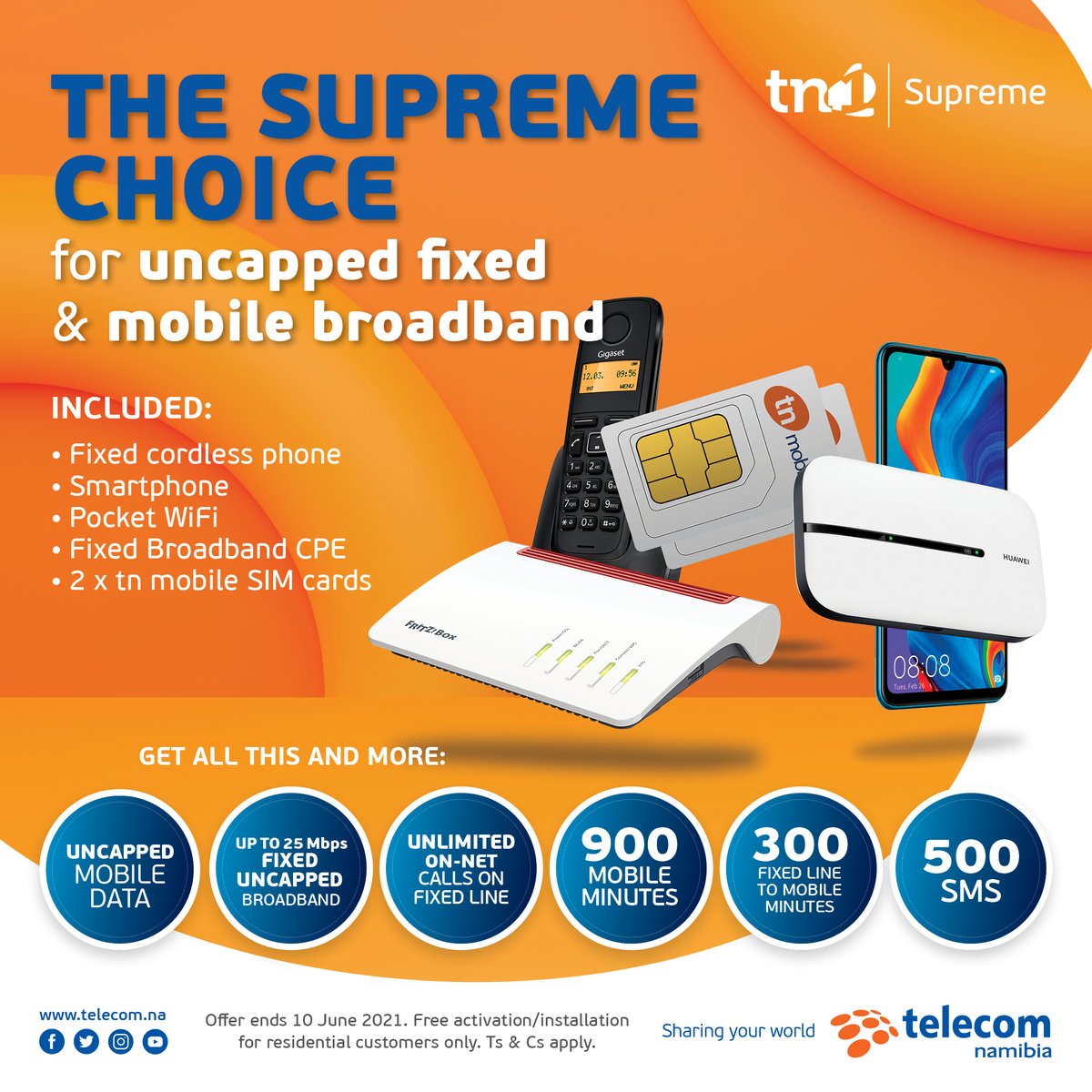 TelecomNamibia's tweet image. When it comes to UNCAPPED Mobile Data and Fixed broadband in one package, Telecom Namibia’s NEW TN1 Supreme is the best of the best! Subscribe today. 

Offer valid until 10 June 2021. For more information, visit your nearest Teleshop or call us toll free on 11000
 #telecomnamibia