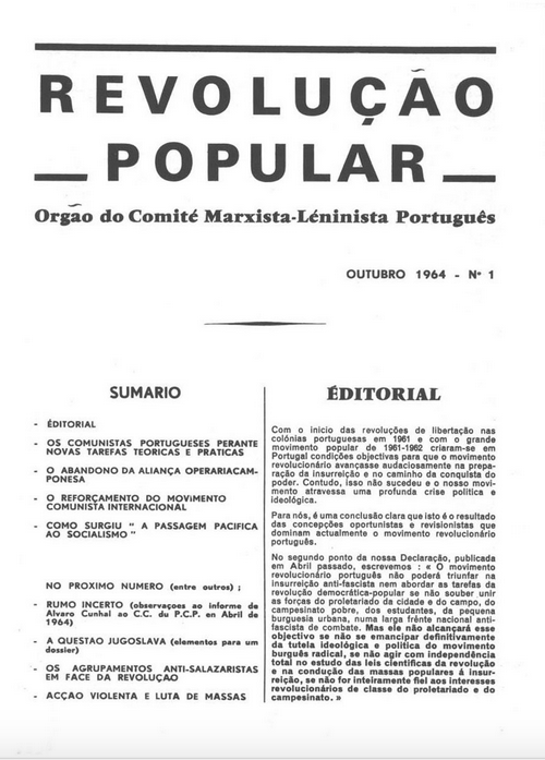 A Paris, en 1963, Francisco Martins Rodrigues un dirigeant du PCP forme le premier mouvement maoïste portugais. Il critique l’attentisme du PCP et défend la lutte armée pour mettre à bas la dictature. Il publie notamment Revolução Popular en 1964 48/