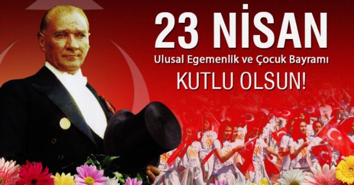 23 Nisan Ulusal Egemenlik ve Çocuk Bayramı kutlu olsun.🇹🇷🇹🇷
