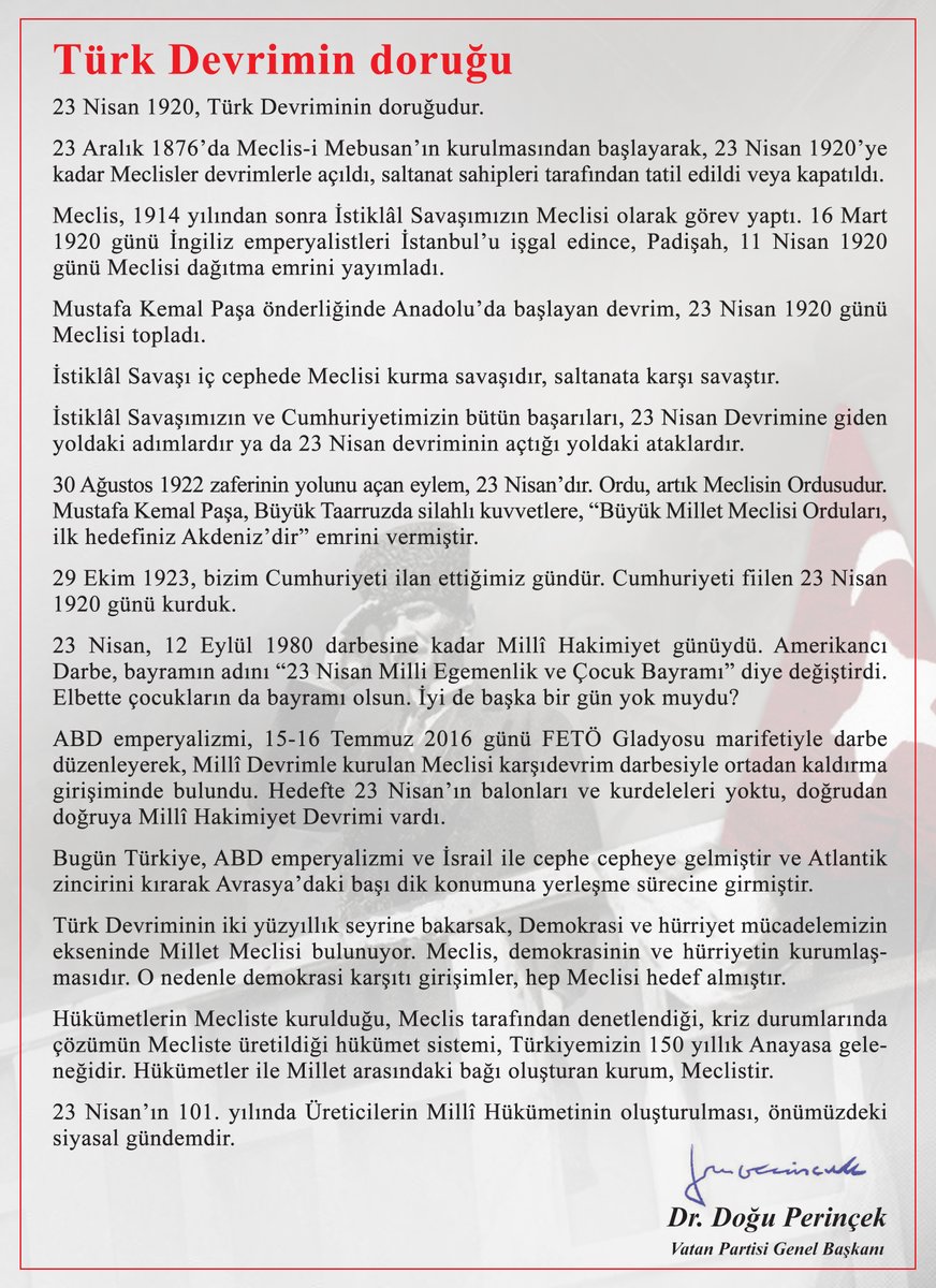 #23Nisan 1920, Türk Devriminin doruğudur.

Meclis, demokrasinin ve hürriyetin kurumlaşmasıdır.

23 Nisan’ın 101. yılında Üreticilerin Millî Hükümetinin oluşturulması, önümüzdeki siyasal gündemdir.