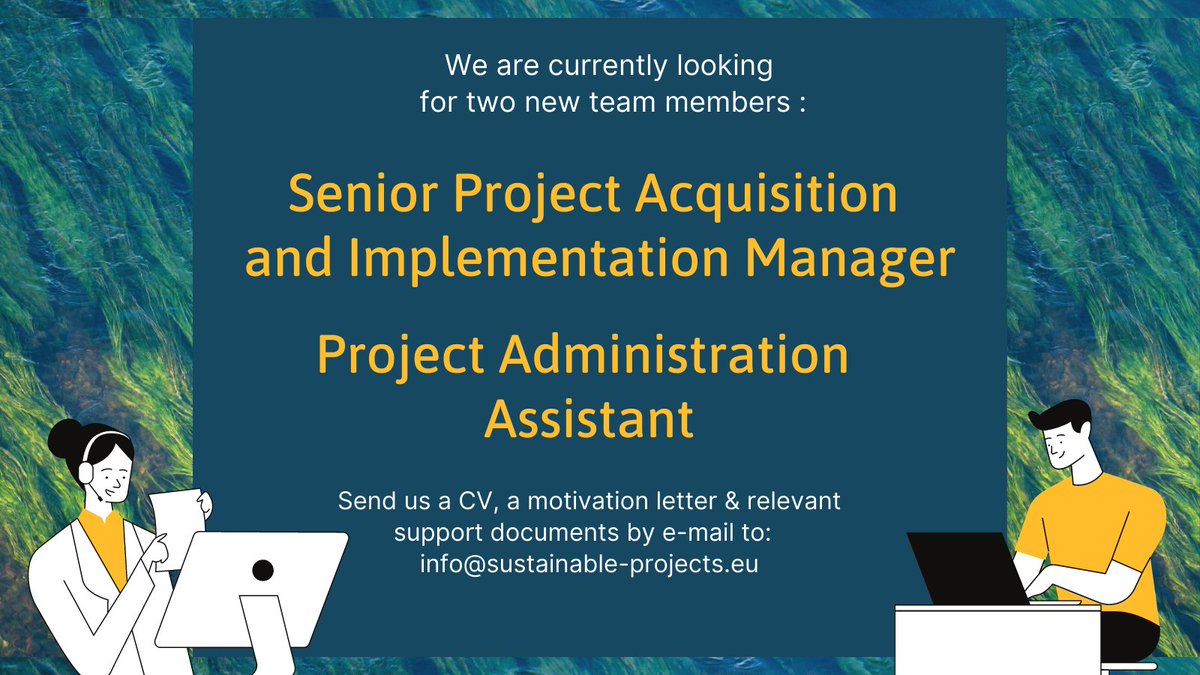 We are currently looking for two new team members to join our Secretariat in Berlin! 🗺️🌿🐟

- a Senior Project Acquisition and Implementation Manager: bit.ly/2QtnMc3 
- a Project Administration Assistant: bit.ly/32FAsyX 

Apply at info@sustainable-projects.eu