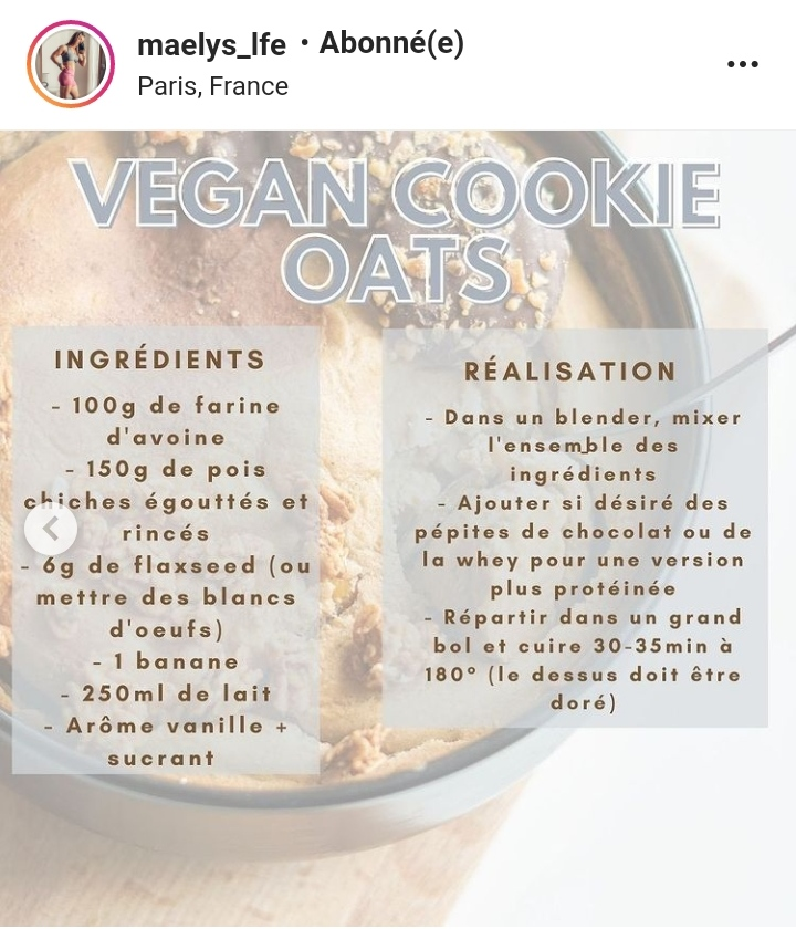 Autre recette sucrée issue du compte Instagram de maelys_lfe : une sorte de "porridge pâte à cookie crue" vegan ! Pour le "flaxseed" : prenez simplement des graines de Chia ou graines de lin moulues !