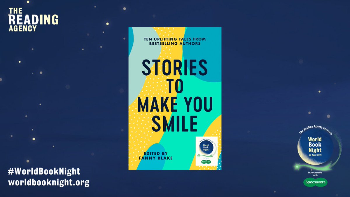 WorldBookNight's tweet photo. New book release alert!

Stories to Make You Smile, the #WorldBookNight commissioned book in partnership with @Specsavers is available NOW as a FREE eBook and audiobook.

Feel-good stories guaranteed to make you smile are just a click away...https://t.co/3zI2Qa6N8k

#ReadingHour https://t.co/hQYgnT9Cdd