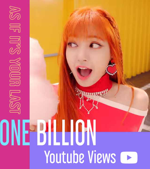Charts Lalisa As If It S Your Last Has Reached 1 Billion Views On Youtube Lisa Lalisa 리사 Blackpink T Co 51viqnm5pa Twitter