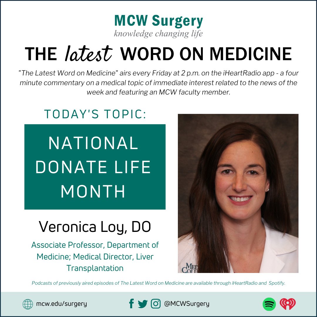 MCW Surgery (@mcwsurgery) on Twitter photo The #LatestWordOnMedicine airs today at 2PM on iHeartRadio & features Dr. Veronica Loy who will discuss National #DonateLife Month!
Listen here: t.ly/9KiO
#leadingtheway #transplant #MCWTXP <a href="/MedicalCollege/">Medical College of Wisconsin</a> <a href="/Froedtert/">Froedtert</a> <a href="/VeronicaLoyDO/">Veronica Loy</a> @MCW_Kern <a href="/MCWtraumaacs/">MCWTraumaACS</a> The #LatestWordOnMedicine airs today at 2PM on iHeartRadio & features Dr. Veronica Loy who will discuss National #DonateLife Month!
Listen here: t.ly/9KiO
#leadingtheway #transplant #MCWTXP <a href="/MedicalCollege/">Medical College of Wisconsin</a> <a href="/Froedtert/">Froedtert</a> <a href="/VeronicaLoyDO/">Veronica Loy</a> @MCW_Kern <a href="/MCWtraumaacs/">MCWTraumaACS</a>