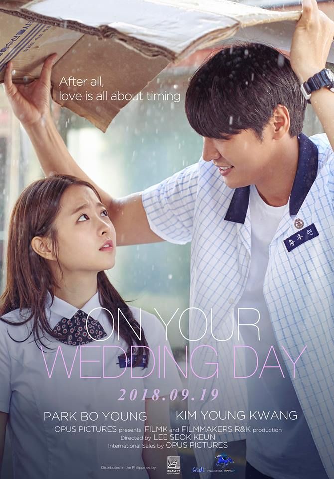 ON YOUR WEDDING DAY (2018)Genre: Comedy, Romance- The story of the man who receives a wedding invitation from his first love that he met in high school.10/10