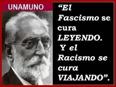 Hoy Día del Libro, se hace más necesarias que nunca estas palabras de Miguel de Unamuno. 'El fascismo se cura LEYENDO, y el racismo se cura viajando'. #FelizDiaDelLibro2021 #FelizSantJordi #FelizSanJorge.