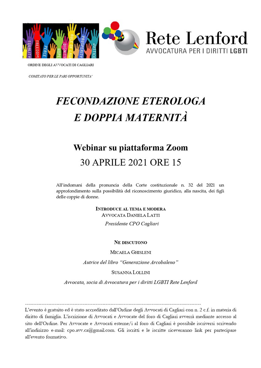 FECONDAZIONE ETEROLOGA E DOPPIA MATERNITA’

30 aprile ore 15 #webinar sulla piattaforma Zoom.

Co-organizzato dal Comitato Pari Opportunità dell'Ordine degli Avvocati di Cagliari e da Avvocatura per i diritti LGBTI- #ReteLenford.

retelenford.it/news/diritti-l…