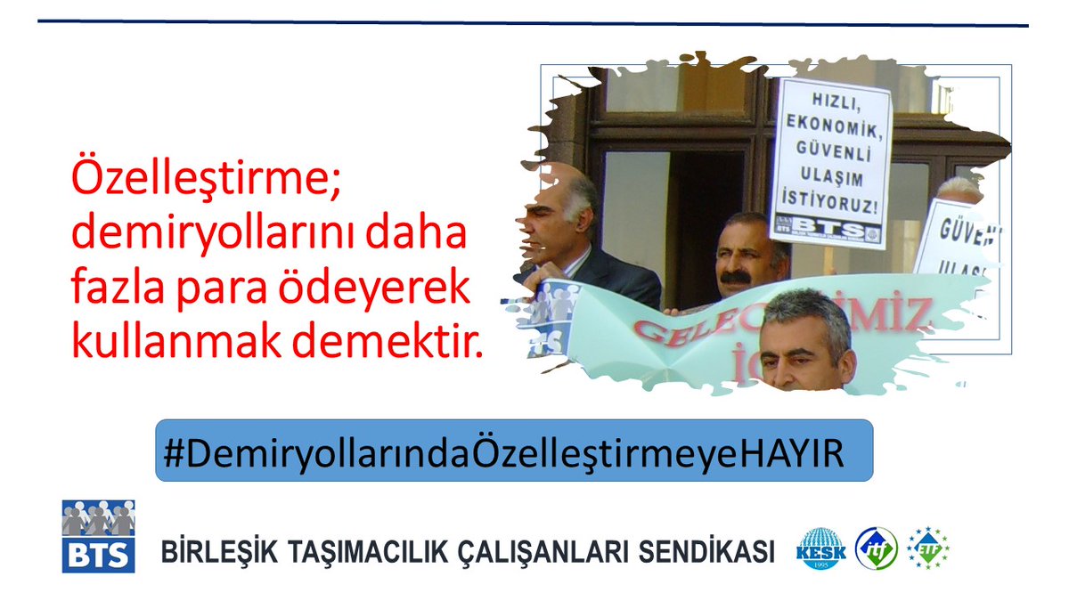 Özelleştirme; halkın demiryollarını daha fazla para ödeyerek kullanması demektir.
#DemiryollarındaÖzelleştirmeyeHAYIR