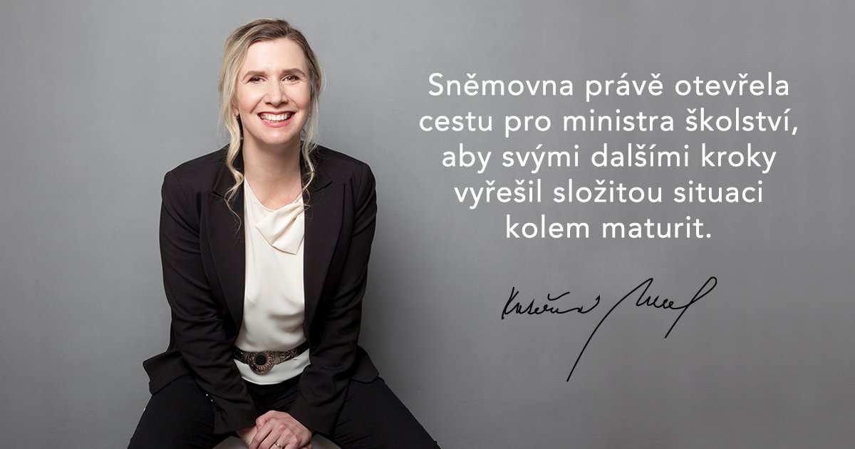 Sněmovna právě otevřela cestu pro ministra školství, aby svými dalšími kroky vyřešil složitou situaci kolem maturit. Dnešní usnesení je šance, nikoliv řešení samotné. Budu ráda spolupracovat na tom, abychom možnost nepromarnili.