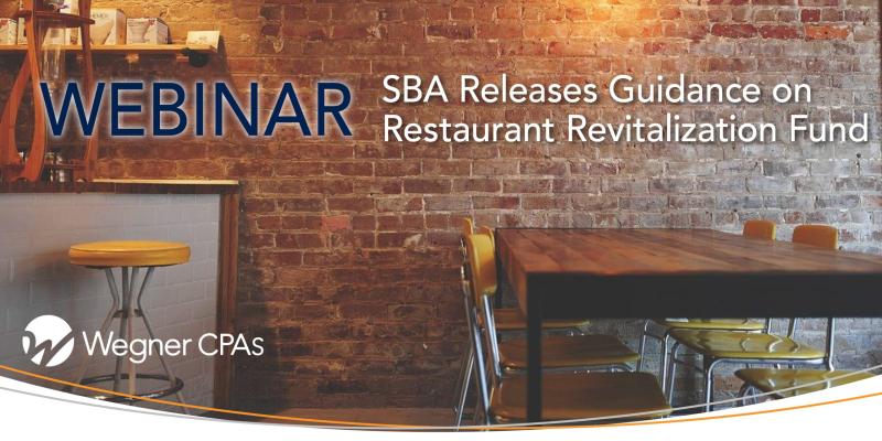 WegnerCPAs's tweet photo. Learn how to get prepared for the Restaurant Revitalization Fund (RRF), what you can use the grant for, and when to expect funding to begin during a free webinar on 4/27 https://t.co/LcNlLl6OkP https://t.co/8bj8f5q4Ve