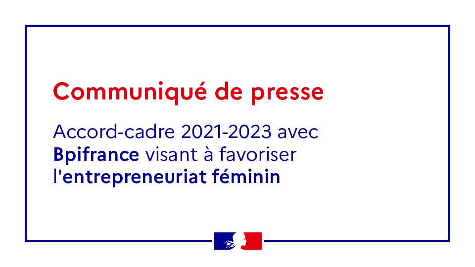 egalite_gouv's tweet photo. Communiqué 📰 | Accord-cadre 2021-2023 avec Bpifrance visant à favoriser l'entrepreneuriat féminin. Poursuite de l’engagement avec BNP Paribas, la Caisse d’Epargne et la Fédération nationale des Caisses d’Epargne. 
➡ Pour en savoir plus : https://t.co/9mf5ZFgvBv https://t.co/YsQFXi5jXI